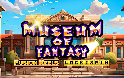 Museum of Fantasy Fusion Reels